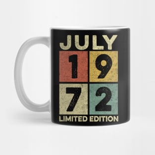 50 Year Old 50th Birthday Design for July 1972 born Limited Edition Legend BDay Gift Mug